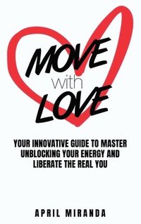 bokomslag Move with Love