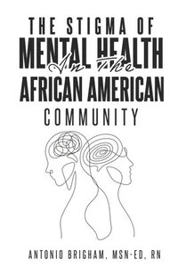 bokomslag Stigma of Mental Health in the African American Community