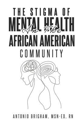 bokomslag Stigma of Mental Health in the African American Community