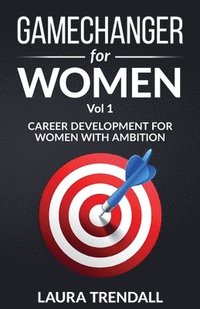 bokomslag GameChanger for Women Vol.1