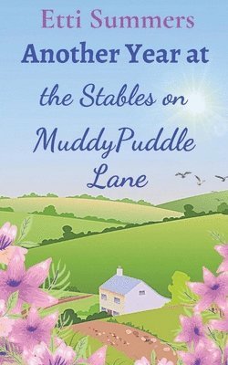 Another Year at the Stables on Muddypuddle Lane 1