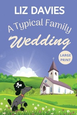 Liz Davies - Typical Family Wedding, Häftad