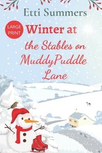 bokomslag Winter at The Stables on Muddypuddle Lane