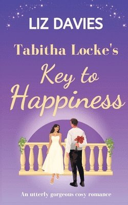 Liz Davies - Tabitha Locke’s Key to Happiness, Häftad