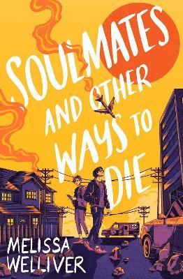 Soulmates and Other Ways to Die 1