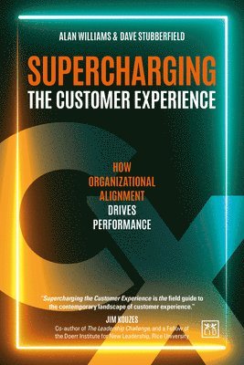 bokomslag Supercharging the Customer Experience