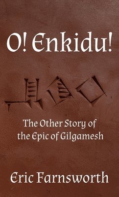 bokomslag O! Enkidu!