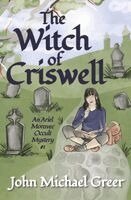 John Michael Greer - Witch of Criswell, Häftad