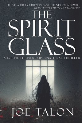 The Spirit Glass 1