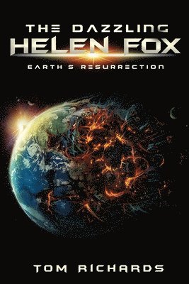 Tom Richards - Dazzling Universe of Helen Fox, Häftad