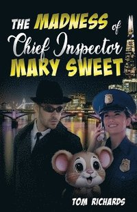 bokomslag Madness of Chief Inspector Mary Sweet