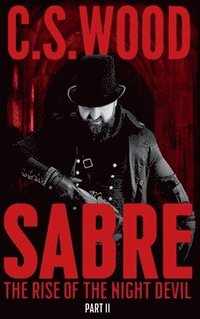 bokomslag Sabre: Part II - The Rise of the Night Devil