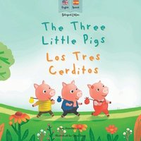 bokomslag The Three Little Pigs Los Tres Cerditos