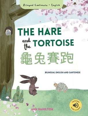 Ann Hamilton - The Hare and the Tortoise 龜兔賽跑, Inbunden