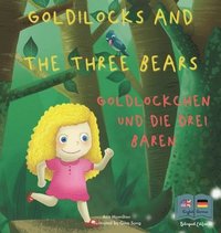 bokomslag Goldilocks and the Three Bears Goldlckchen und die drei Bren