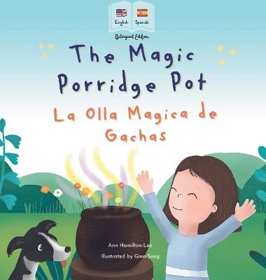 bokomslag The Magic Porridge Pot - La Olla Mágica de Gachas