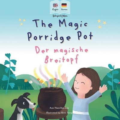 The Magic Porridge Pot - Der magische Breitopf 1