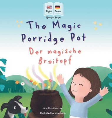 The Magic Porridge Pot - Der magische Breitopf 1