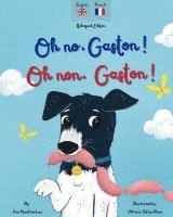 bokomslag Oh No Gaston! Oh Non Gaston!