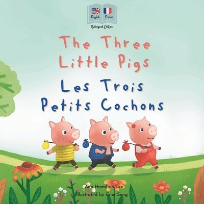 The Three Little Pigs - Les Trois Petits Cochons 1