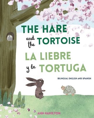 bokomslag The Hare and the Tortoise / La Libre y la Tortuga