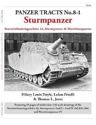 Panzer Tracts No.8-1: Sturmpanzer 1