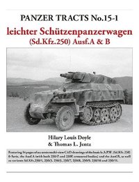 bokomslag Panzer Tracts No.15-1: le.S.P.W. (Sd.Kfz.250) Ausf.A & B