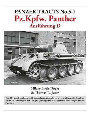 Hilary Doyle, Thomas Jentz - Panzer Tracts No.5-1: Pz.Kpfw. Panther Ausfuhrung D, Häftad