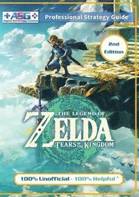 bokomslag The Legend of Zelda Tears of the Kingdom Strategy Guide Book (2nd Edition - Full Color)