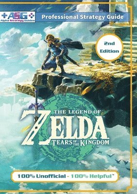 The Legend of Zelda Tears of the Kingdom Strategy Guide Book (2nd Edition - Full Color) 1