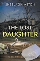 Sheelagh Aston - Lost Daughter, Häftad