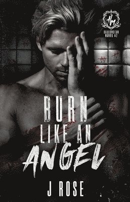 J Rose, J. Rose - Burn Like An Angel, Häftad