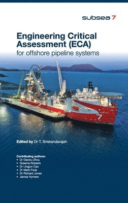 bokomslag Engineering Critical Assessment (ECA) for Offshore Pipeline Systems