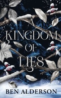 bokomslag A Kingdom of Lies