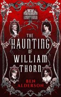 bokomslag The Haunting of William Thorn