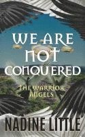 bokomslag We Are Not Conquered