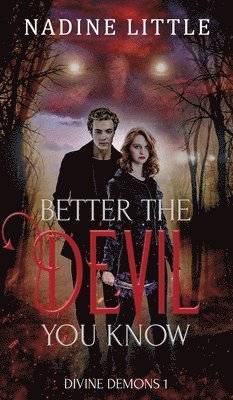 Better the Devil You Know 1