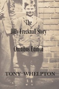 bokomslag The Billy Frecknall Story