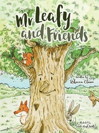 bokomslag Mr Leafy and friends