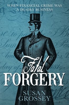 Susan Grossey, Susan, Grossey - Fatal Forgery, Häftad