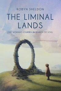 bokomslag The Liminal Lands