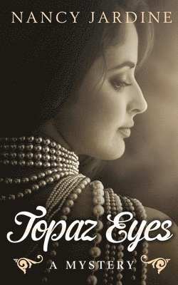 Nancy Jardine - Topaz Eyes, Häftad