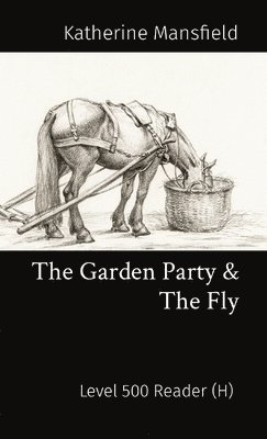 Katherine Mansfield, John McLean, John Mclean - Garden Party & The Fly, Häftad