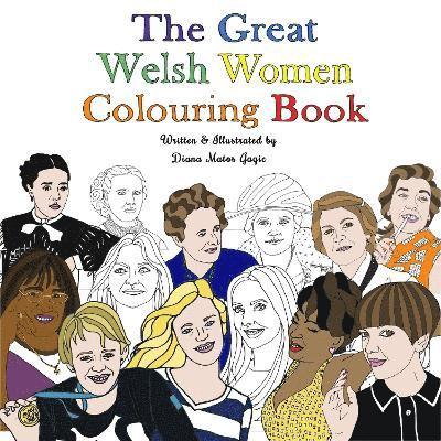 The Great Welsh Women Colouring Book 1