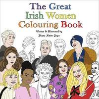 bokomslag The Great Irish Women Colouring Book
