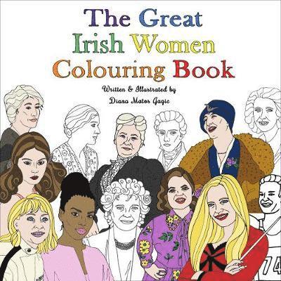 The Great Irish Women Colouring Book 1