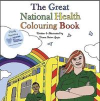 bokomslag The Great National Health Colouring Book