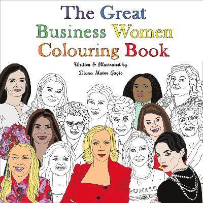 The Great Business Women Colouring Book 1