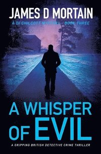 bokomslag A Whisper Of Evil