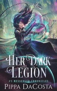 bokomslag Her Dark Legion